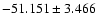 $-51.151 \pm 3.466$