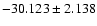 $-30.123 \pm 2.138$