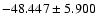 $-48.447 \pm 5.900$