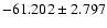$-61.202 \pm 2.797$