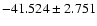 $-41.524 \pm 2.751$
