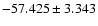 $-57.425 \pm 3.343$