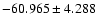 $-60.965 \pm 4.288$