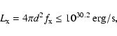 \begin{displaymath}%
L_{\rm {x}}=4\pi d^2 f_{\rm x} \leq 10^{30.2} \ \rm {erg/s},
\end{displaymath}