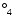 ${^{\circ}}{_4}$