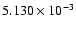$5.130\times10^{-3}$