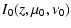 $\displaystyle I_{0}(z,\mu_{0},\nu_{0})$