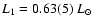 $L_{1}=0.63(5)~L_{\odot}$