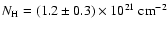 $N_{\rm H} =(1.2\pm 0.3)\times 10^{21} ~ {\rm cm}^{-2}$