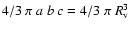 $4/3~\pi~a~b~c=4/3~\pi~R_{\rm v}^3$