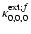 $\kappa_{0,0,0}^{{\rm ext};f}$