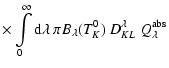 $\displaystyle \times \int\limits_0^\infty {\rm d}\lambda\ \pi B_\lambda(T_K^0)\ D_{KL}^\lambda
\ Q_\lambda^{\rm abs}\cr$