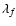 $\lambda_f$