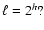 $ \ell=2^h?$