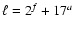 $ \ell=2^f+ 17^a$