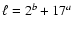 $ \ell=2^b+ 17^a$