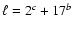 $ \ell=2^c+ 17^b$