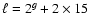 $ \ell=2^g+ 2\times 15$
