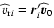 $\widehat{v}_{{\rm r}i}=\vec{r}_i'\widehat{\vec{v}}_0$