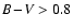 $B\!-\!V>0.8$