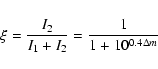 \begin{displaymath}\xi=\frac{I_2}{I_1+I_2}=\frac{1}{1+10^{0.4\Delta m}}
\end{displaymath}