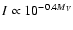 $I\propto 10^{-0.4M_V}$