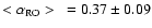 $<\alpha_{\rm RO}>~ = 0.37 \pm 0.09$