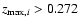 $z_{\max,i} > 0.272$