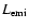 $L_{\rm emi}$