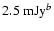 $2.5 ~{\rm mJy}^{b}$