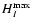$H^{\rm max}_{I}$