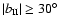 $\vert b_{\rm II}\vert~{\geq}~30\hbox{$^\circ$ }$
