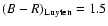 $(B-R)_{\rm Luyten}=1.5$