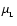 $\mu_{\rm _L}$