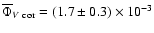 $\overline{\Phi}_{V\rm ~cor}=(1.7 \pm 0.3)\times 10^{-3}$