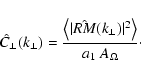 \begin{displaymath}%
\hat{C}_\perp(k_\perp) = \frac{\left\langle \vert\hat{{RM}}(k_\perp)\vert^2
\right\rangle}{a_1~A_{\Omega}}\cdot
\end{displaymath}