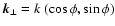$\vec{k}_\perp= k ~(\cos{\phi},\sin{\phi})$