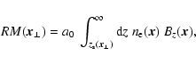 \begin{displaymath}%
{RM}(\vec{x}_\perp) = a_0 ~\int_{z_{\rm s}(\vec{x}_\perp)}^\infty {\rm d}z\; n_{\rm e}(\vec{x}) ~B_z(\vec{x}),
\end{displaymath}