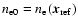 $n_{\rm e0} = n_{\rm e}(\vec{x}_{\rm ref})$