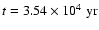 $t=3.54 \times 10^{4}\;{\rm yr}$