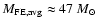 $M_{\rm FE,avg} \approx 47~\hbox{${M_{\odot}}$ }$