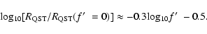 \begin{displaymath}%
{\rm log_{10}}[R_{\rm QST}/R_{\rm QST}(f\hbox{$^\prime$ }=0)] \approx -0.3 {\rm log_{10}}f\hbox{$^\prime$ }- 0.5.
\end{displaymath}