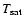 $T_{\rm sat}$