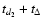 $t_{d_2}+t_{\Delta}$