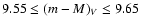 $9.55 \le (m-M)_V \le 9.65$