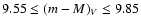 $9.55 \le (m-M)_V \le 9.85$