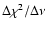 $\Delta \chi^2/\Delta \nu$
