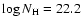 $\log N_{\rm H}=22.2$