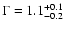 $\Gamma=1.1_{-0.2}^{+0.1}$