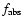$f_{\rm abs}$